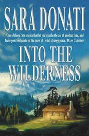Cover of: Into the Wilderness (Wilderness Saga 1)