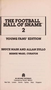 Cover of: The football hall of shame 2 by Bruce M. Nash