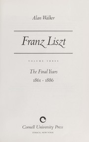 Cover of: Franz Liszt by Walker, Alan
