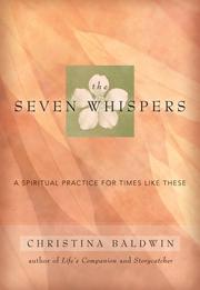 Cover of: The Seven Whispers by Christina Baldwin, Christina Baldwin