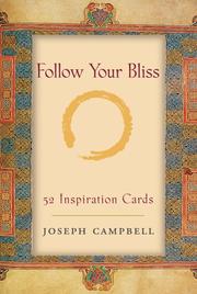 Cover of: Follow Your Bliss: 52 Inspiration Cards