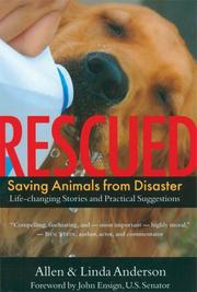 Cover of: Rescued: Saving Animals from Disaster