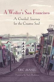 Cover of: A Writer's San Francisco: A Guided Journey for the Creative Soul