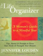 Cover of: The Life Organizer by Jennifer Louden