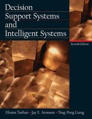 Cover of: Decision support systems and intelligent systems by Efraim Turban