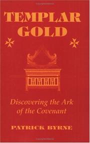 Cover of: Templar Gold: Discovering the Ark of the Covenant