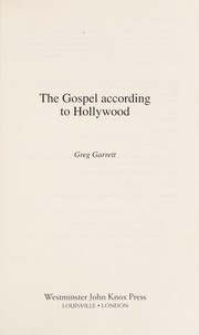 Cover of: The Gospel according to Hollywood | Greg Garrett