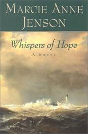 Cover of: Whispers of hope by Marcie Anne Jenson