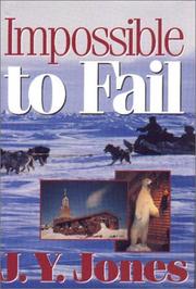 Cover of: Impossible to Fail by J. Y. Jones
