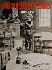 Cover of: Gunfighters by Robin May