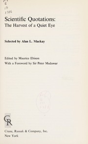 Cover of: Scientific quotations by Alan L. Mackay