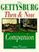 Cover of: The Gettysburg then and now companion