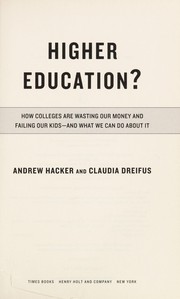 Cover of: Higher education? | Andrew Hacker