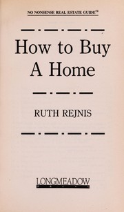 Cover of: How to Buy a Home (No Nonsense Real Estate Guides) | Ruth Rejnis