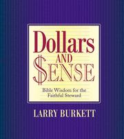 Cover of: Dollars & sense by Larry Burkett