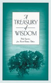 Cover of: A treasury of wisdom: daily inspiration from favorite Christian authors
