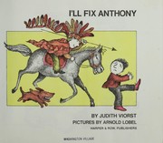 Cover of: I'll fix Anthony. by Judith Viorst
