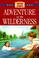 Cover of: Adventure in the Wilderness