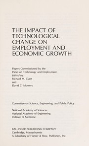 Cover of: The impact of technological change on employment and economic growth | 