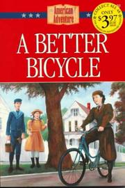 Cover of: A better bicycle by Norma Jean Lutz