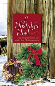 Cover of: A Nostalgic Noel by Kay Cornelius, Rebecca Germany, Darlene Mindrup, Colleen L. Reece