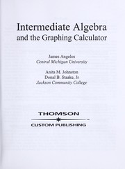 Cover of: Intermediate Algebra And The Graphing Calculator, A Learning Resource