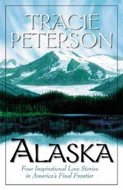 Alaska by Tracie Peterson