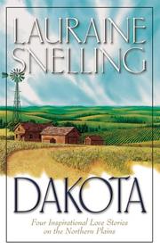 Cover of: Dakota: four inspirational love stories on the northern Plains