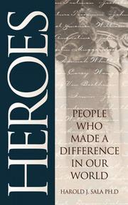 Cover of: Heroes: People Who Made a Difference in Our World