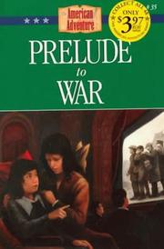 Prelude to war by Norma Jean Lutz