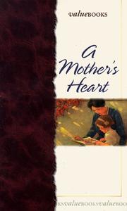 Cover of: A mother's heart