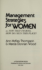 Cover of: Management strategies for women by Ann McKay Thompson