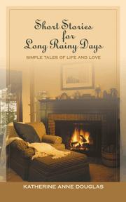 Cover of: Short Stories for Long Rainy Days: Simple Tales of Life and Love