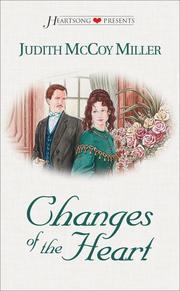 Cover of: Changes of the Heart (Heartsong Presents #300)