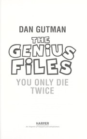 the genius files #3 by Dan Gutman