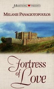 Fortress of Love (Heartsong Presents #321) by Melanie Panagiotopoulos