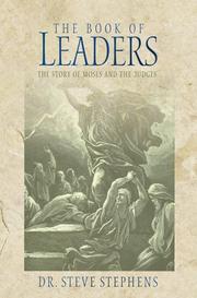Cover of: The book of leaders by Steve Stephens