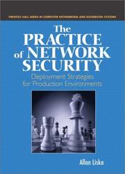 Cover of: The Practice of Network Security: Deployment Strategies for Production Environments