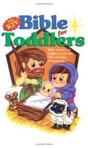 The KJV Bible for toddlers by Barbour Books Staff, Randy Kryszewski