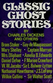 Cover of: Classic ghost stories by by Charles Dickens and others.