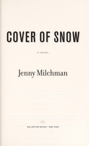 Cover of: Cover of snow | Jenny Milchman