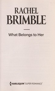 What belongs to her by Rachel Brimble