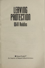 Cover of: Leaving Protection | Will Hobbs