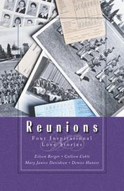 Cover of: Reunions by Eileen M. Berger ... [et. al. ; illustrations by Mari Goering].