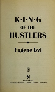 Cover of: King of the hustlers | Eugene Izzi