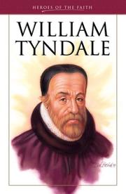 Cover of: William Tyndale (Heroes of the Faith)
