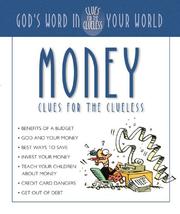 Cover of: Money Clues for the Clueless: God's Word in Your World (Clues for the Clueless Series)