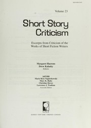 Cover of: Excerpts from criticism of the works of short fiction writers by Margaret Haerens, Drew Kalasky,editors..