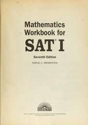 Cover of: Mathematics Workbook for the Sat I by Brownstein, Samuel C.