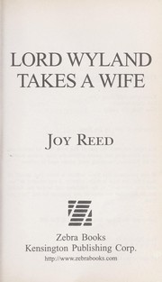 Cover of: Lord Wyland Takes a Wife by Joy Reed